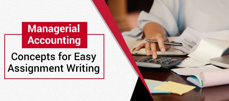 Managerial Accounting Assignment Help